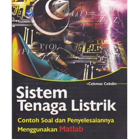 ระบบไฟฟ้า คําถามและโซลูชันในการสอบโดยใช้ Matlab - Cekmas Cekdin