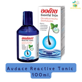 Audace Reactive Tonic 100ml. ออด๊าซ รีแอคทีฟ โทนิค 100มล.