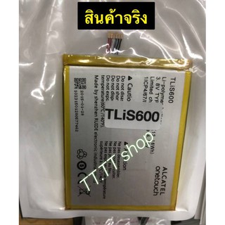 แบตเตอรี่ Alcatel TCL S720 P725 P728 S720T S725T S728T TLis600 3300mAh ร้าน TT.TT shop