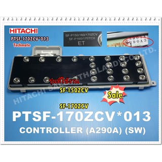 อะไหล่ของแท้/เมนบอร์ดปุ่มกดเครื่องซักผ้าฮิตาชิ/PTSF-170ZCV*013/HITACHI/MAIN