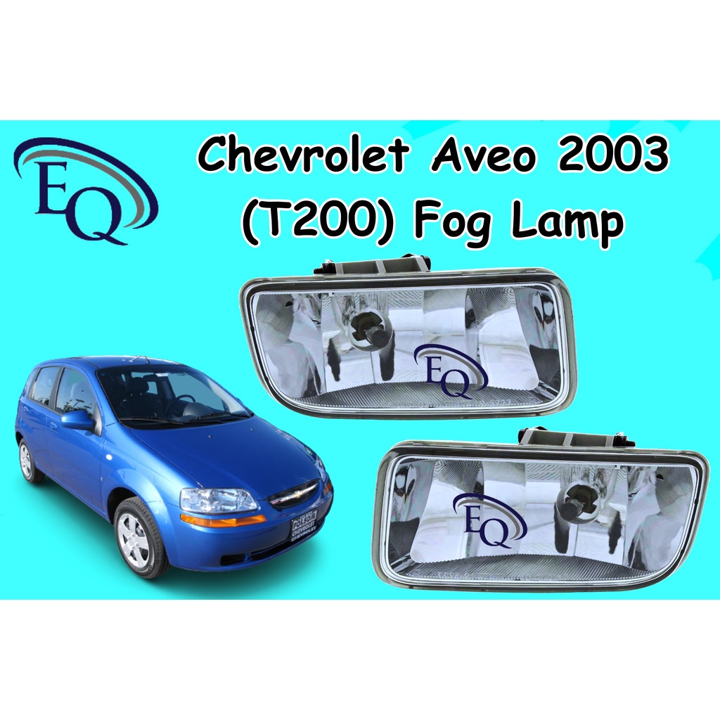 Chevrolet Aveo T200 2003 ไฟตัดหมอก ไฟสปอร ์ ตไลท ์ (Lampu Kabus )
