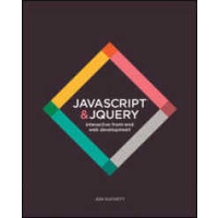 Javascript & jQuery : Interactive Front-End Web Development [Paperback]