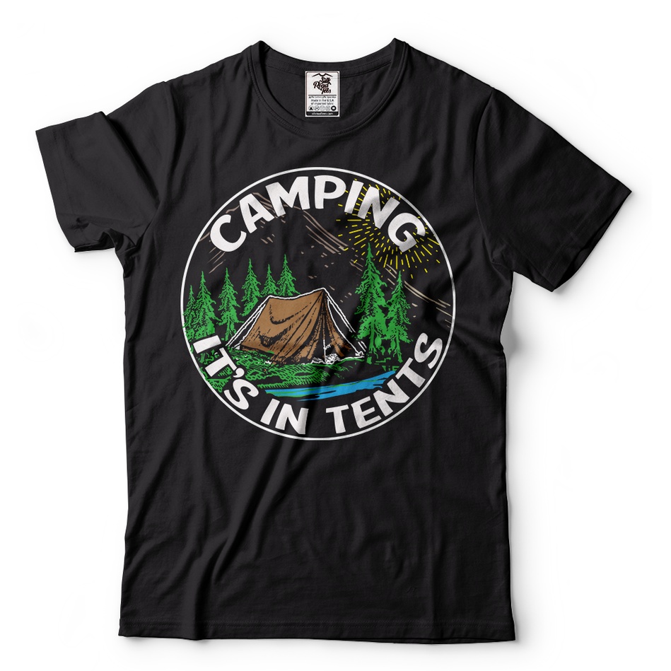 ฤดูร้อน Camping It In เต็นท์ Camping Campfire Camping Top Tee เสื้อยืดคุณภาพสูง