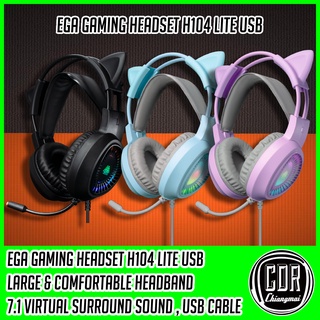 หูฟังเกมมิ่ง EGA H104 LITE GAMING HEADSET USB 7.1 surround sound หูแมวถอดได้ (รับประกันสินค้า 1 ปี)