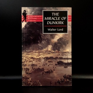 The Miracle of Dunkirk - Walter Lord (ร้านหนังสือมือสองภาษาอังกฤษ Gekko Books)