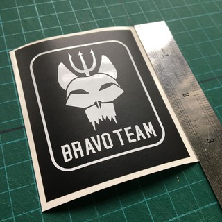 สติกเกอร์ TEAM MORALE / สติกเกอร์ (BRAVO TEAM) / PUBG Decor / Nerf / gel blaster