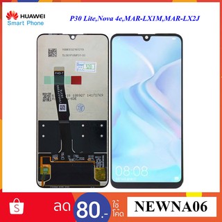 จอ LCD.Huawei P30 Lite,Nova 4E+ทัชสกรีน