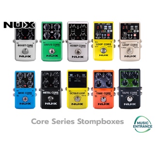 Nux Core Series Stompboxes Effect Guitar เอฟเฟ็คก้อน สำหรับ กีตาร์