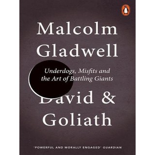 Asia Books หนังสือภาษาอังกฤษ DAVID  GOLIATH: UNDERDOGS, MISFITS,  THE ART  BATTLING GIANTS