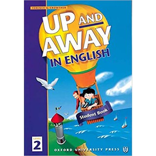 Se-ed (ซีเอ็ด) : หนังสือ Up and Away in English 2  Students Book (P)