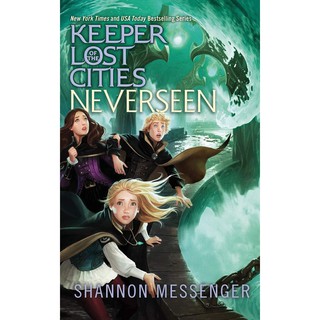 Neverseen ( Keeper of the Lost Cities 4 ) (Reprint) [Paperback]