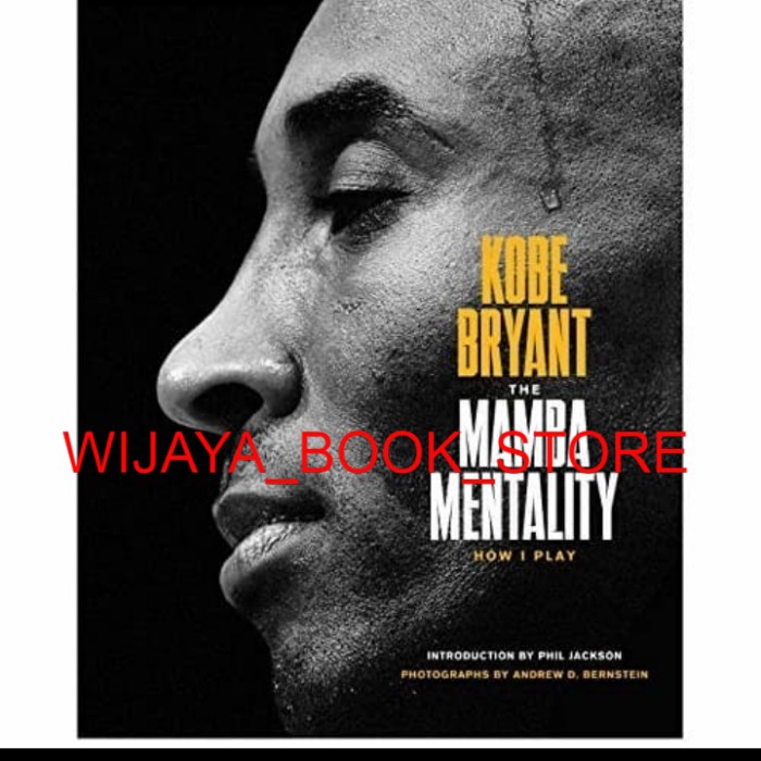 Mamba Mentality: ฉันจะเล่นอย่างไร