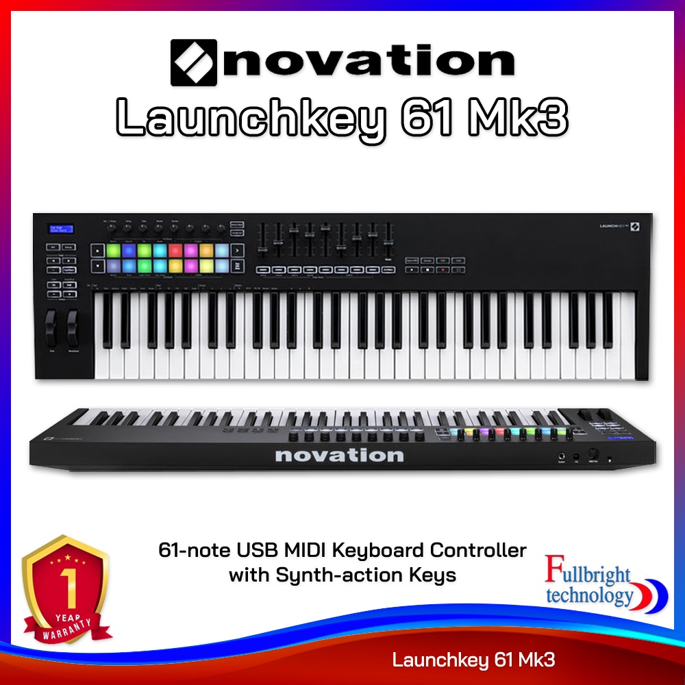 Novation Launchkey 61 MK3 มาพร้อมกับ Hardware และ Software ประกันศูนย์1 ปี