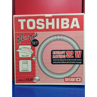 หลอดฟลูออเรสเซนต์กลม+บัลลาสต์+สตาร์ทเตอร์/หลอดนีออนกลมครบเซ็ต​ TOSHIBA