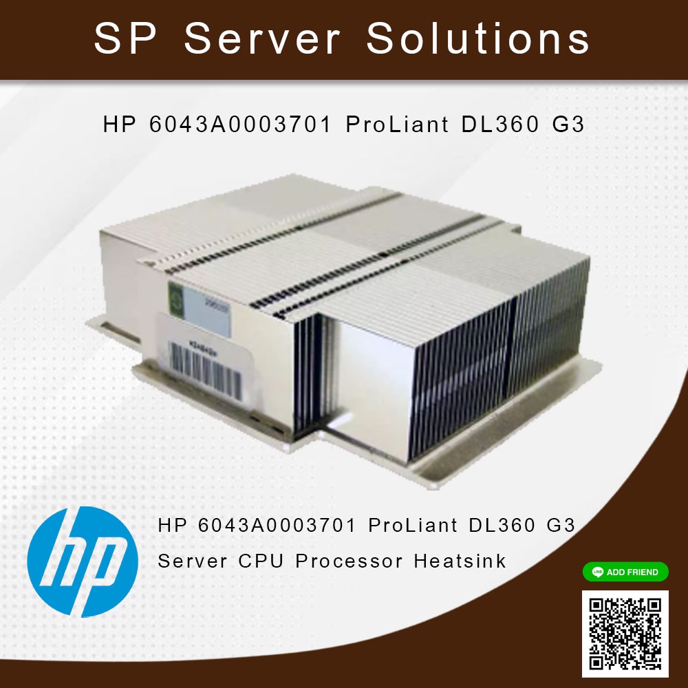 HP 6043A0003701 ProLiant DL360 G3 Server CPU Processor Heatsink (สินค้ารับประกัน 1 ปี)