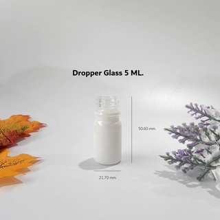 ขวดแก้ว dropper สีขาวทึบ ขวดเปล่า ดรอปเปอร์ ขวดแบ่ง หัวบีบหยด ขวดน้ำมัน ขวดน้ำหอม ขวดเซรั่ม ขวดใส่น้ำมันหอมระเหย