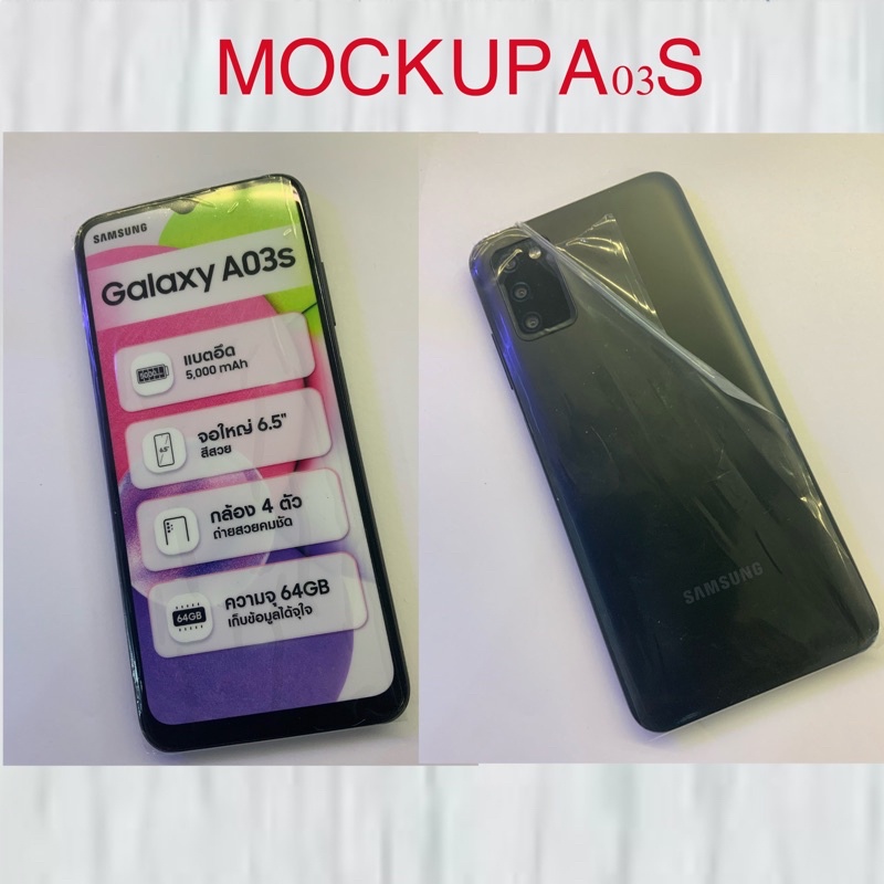 model mock-up  Samsung งานแท้ ถอดจาก shop สภาพยังใหม่ รุ่น A53 5g/A52 5g/A42 5g/A03s/A02s/A02 เหมาะโ