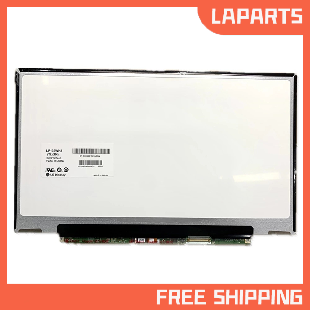 สําหรับโตชิบาใหม่ LCD Z830 Z835 Z930 Z935 R732 แล็ปท็อปหน้าจอ LCD แผง L133AT25 LP133WH2-TLM4 LP133WH