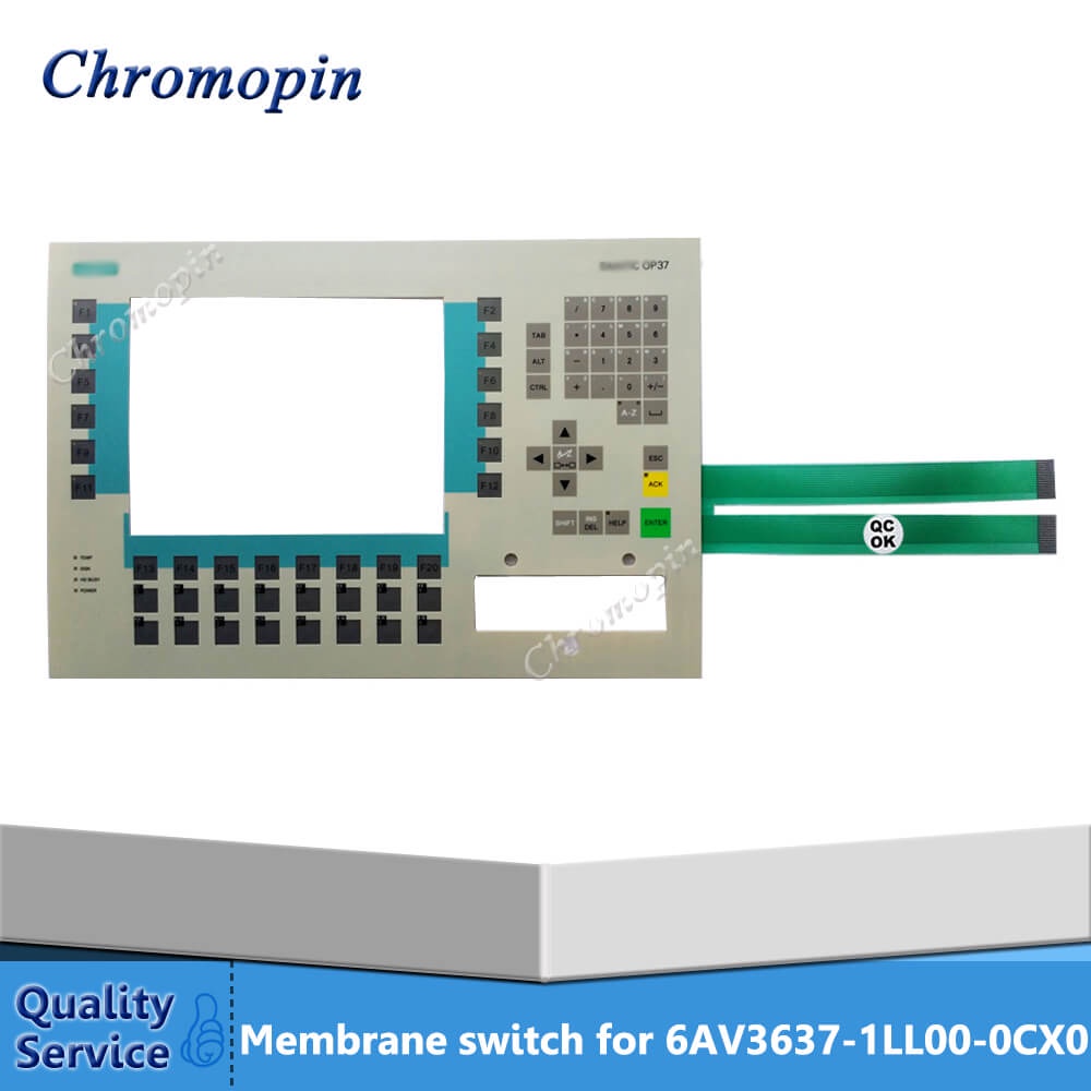 สวิตช์เมมเบรนสําหรับ 6AV3637-1LL00-0CX0 6AV3 637-1LL00-0CX0 6AV3637-1LL00-0FX0 6AV3 637-1LL00-0FX0 O