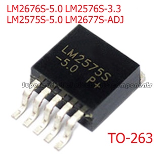 วงจรรวม LM2676S-5.0 LM2576S-3.3 LM2575S-5.0 LM2677S-ADJ TO-263 SMD 5 ชิ้น