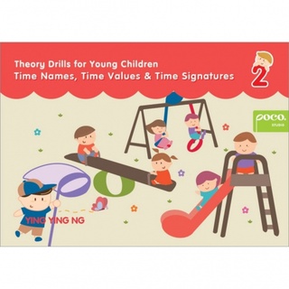 หนังสือเรียนเปียโน Poco Theory Drills for young Children Time Names 2