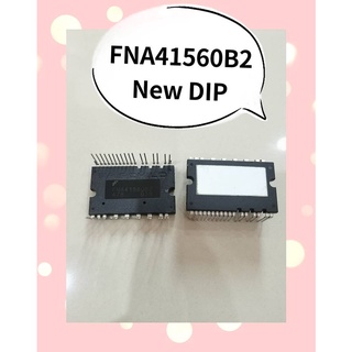 FNA41560B2 NEW DIP สินค้ามีสต็อก พร้อมส่ง