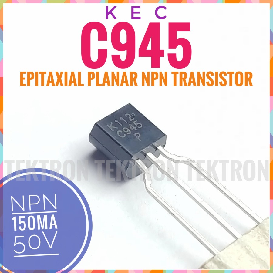 KEC C945 ทรานซิสเตอร์ 2SC945 C 945 NPN 150mA 50V Original ORI เกาหลี