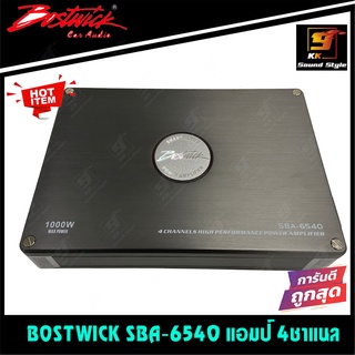 [ของแท้100%] เพาเวอร์แอมป์รถยนต์ BOSTWICK รุ่น SBA-6540  แอมป์ 4ชาแนล ขับลำโพงกลาง-แหลม เสียงดีสุดๆ