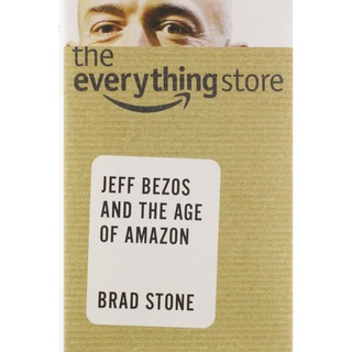 The Everything Store: Jeff Bezos and the Age of Amazon