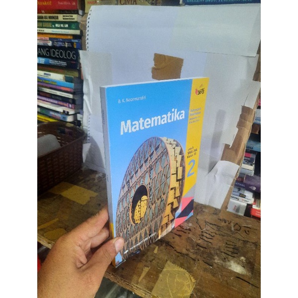 SMA MATHEMATICS class 2 Interest K 13 Revision BK Noormandiri Erlangga สํานักพิมพ์