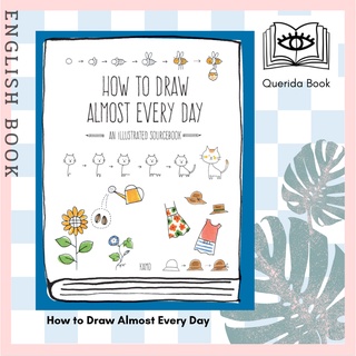 [Querida] How to Draw Almost Every Day : An Illustrated Sourcebook by Kamo