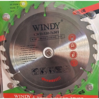 ใบเลื่อยวงเดือนใบเลื่อยตัดไม้ 7 นิ้วWINDY(วินดี้) 30 ฟัน