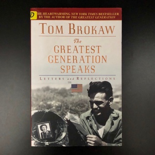 The Greatest Generation Speaks - Tom Brokaw (ร้านหนังสือมือสองภาษาอังกฤษ Gekko Books)