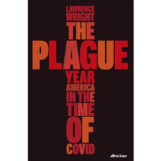 หนังสือใหม่พร้อมส่ง PLAGUE YEAR, THE: AMERICA IN THE TIME OF COVID