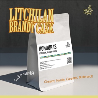 Honduras Litchilan Brandy Cask 2022เมล็ดกาแฟคั่วสด Vincit Coffee