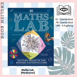 [Querida] หนังสือภาษาอังกฤษ Maths Lab: Exciting Projects for Budding Mathematicians [Hardcover]