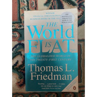 The World Is Flat by Thomas Friedman