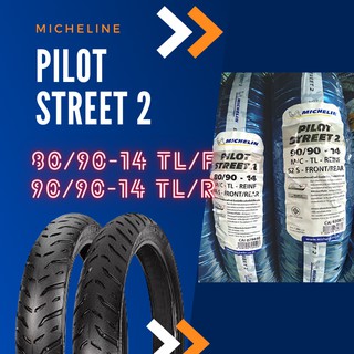 **ผ่อนได้**Michelin รุ่น Pilot Street2 ชุดยางนอกมอเตอร์ไซด์ ขนาด 80/90-14 46S TL(F) +90/90-14 52S TL(R) รวม 2 เส้น