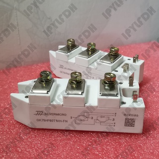 GK75HF60T1VH-FN GK50HF60T1VH-FN GK75HF60T1VH GK50HF60T1VH  โมดูลพาวเวอร์ IGBT