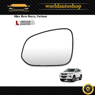 เนื้อเลนส์กระจก เลนส์กระจกมองข้าง ซ้าย ใส่ Toyota Hilux REVO Rocco SR5 Fortuner 2015 - 2019