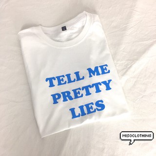 "Pretty lies" เสื้อยืดสกรีน สวมใส่สบาย