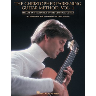 THE CHRISTOPHER PARKENING GUITAR METHOD – VOLUME 1 #HL 00695228