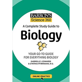 (C221)BARRONS SCIENCE 360: A COMPLETE STUDY GUIDE TO BIOLOGY WITH ONLINE PRACTICE แต่ง GABRIELLE I. 9781506281322