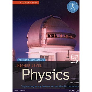 Pearson Baccalaureate Physics Higher Level Print and ebook Bundle for the IB Diploma (2 Rev ed) (ใหม่) พร้อมส่ง