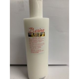 Berina เบอริน่า โลชั่นแต่งผม Hair dressing Lotion 360ML