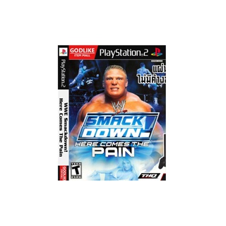  แผ่นเกมส์ PS2 - WWE SmackDown - Here Comes The Pain (เกมส์มวยปล้ำ) | GODLIKE