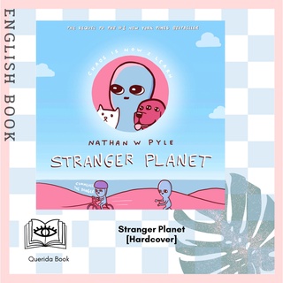 [Querida] Stranger Planet (Strange Planet) [Hardcover] by Nathan W Pyle