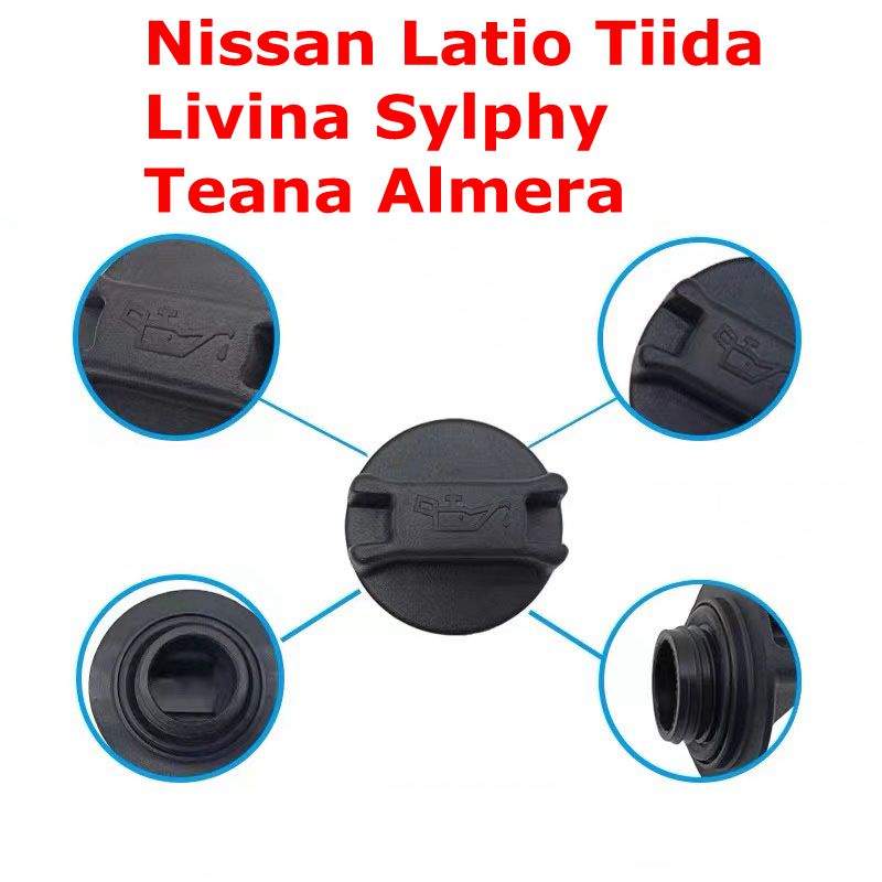 NISSAN ENGINE OIL CAP NISSAN Latio Tiida Livina Sylphy TEANA L33 MARCH K13 ALMERA N17 PULSAR C12 NAV