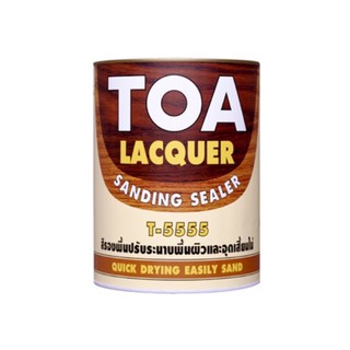 รองพื้นอุดเสี้ยนไม้ TOA Lacquer แลคเกอร์ แซนดิ้ง ซีลเลอร์ T-5555