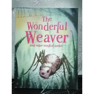 The Wonderful Weaver and other magical stories by Miles Kelly -107